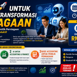 KELAS AI UNTUK TRANSFORMASI PERNIAGAAN